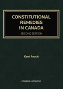 Cover of Constitutional Remedies in Canada Looseleaf 2nd Edition