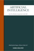 Cover of Artificial Intelligence: Law Over Borders Comparative Guide 2022