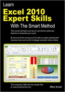 Cover of Learn Excel 2010 Expert Skills with the Smart Method: Courseware Tutorial Teaching Advanced Techniques