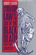 Cover of English Law in the Age of the Black Death 1348-1381: A Transformation of Governance and Law