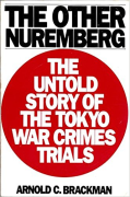 Cover of The Other Nuremberg: The Untold Story of the Tokyo War Crimes Trials