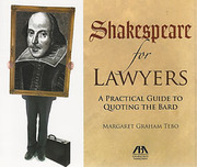 Cover of Shakespeare for Lawyers: A Practical Guide to Quoting the Bard