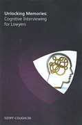 Cover of Unlocking Memories: Cognitive Interviewing for Lawyers