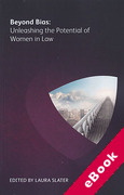 Cover of Beyond Bias: Unleashing the Potential of Women in Law (eBook)