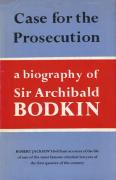 Cover of Case for the Prosecution: A Biography of Sir Archibald Bodkin