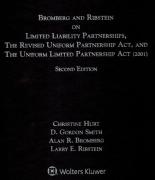 Cover of Bromberg and Ribstein on Limited Liability Partnerships, the Revised Uniform Partnership Act and the Uniform Limited Partnership Act (2001)