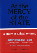 Cover of At the Mercy of the State: A Study In Judicial Tyranny