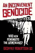 Cover of An Inconvenient Genocide: Who Now Remembers the Armenians?