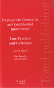 Cover of Employment Covenants and Confidential Information: Law Practice and Technique