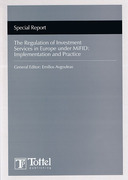 Cover of The Regulation of Investment Services in Europe under MiFID: Implementation and Practice