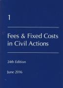 Cover of Lawyers Costs and Fees: Fees and Fixed Costs in Civil Actions