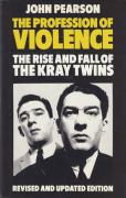 Cover of The Profession of Violence: The Rise and Fall of the Kray Twins 3rd ed