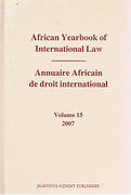 Cover of African Yearbook of International Law: Volume 15 2007