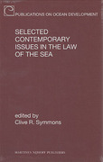 Cover of Selected Contemporary Issues in the Law of the Sea