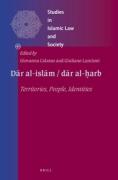 Cover of D&#257;r al-isl&#257;m / d&#257;r al-&#7717;arb: Territories, People, Identities
