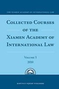 Cover of Collected Courses of the Xiamen Academy of International Law: Volume 3