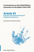 Cover of A Commentary on the United Nations Convention on the Rights of the Child, Article 33: Protection from Narcotic, Drugs and Psychotropic Substances