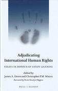 Cover of Adjudicating International Human Rights: Essays in Honour of Sandy Ghandhi