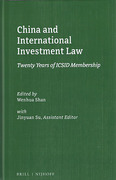 Cover of China and International Investment Law: Twenty Years of ICSID Membership