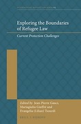 Cover of Exploring the Boundaries of Refugee Law: Current Protection Challenges