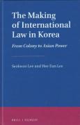 Cover of The Making of International Law in Korea: From Colony to Asian Power