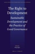 Cover of The Right to Development: Analysis of Sustainable Development and the Practice of Good Governance