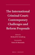 Cover of The International Criminal Court: Contemporary Challenges and Reform Proposals