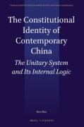 Cover of The Constitutional Identity of Contemporary China: The Unitary System and Its Internal Logic