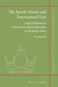 Cover of The Spratly Islands and International Law: Legal Solutions to Coexistence and Cooperation in Disputed Areas