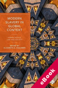 Cover of Modern Slavery in Global Context: Human Rights, Law and Society (eBook)