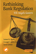 Cover of Rethinking Bank Regulation: Till Angels Govern