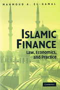 Cover of Islamic Finance: Law, Economics, and Practice