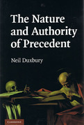 Cover of The Nature and Authority of Precedent
