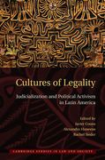 Cover of Cultures of Legality: Judicialization and Political Activism in Latin America