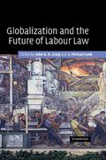 Cover of Globalization and the Future of Labour Law