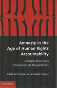 Cover of Amnesty in the Age of Human Rights Accountability: Comparative and International Perspectives