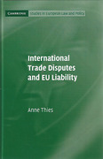 Cover of International Trade Disputes and EU Liability
