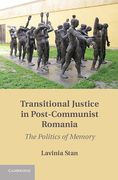 Cover of Transitional Justice in Post-Communist Romania: The Politics of Memory