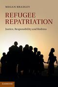 Cover of Refugee Repatriation: Justice, Responsibility and Redress