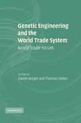Cover of Genetic Engineering and the World Trade System: World Trade Forum