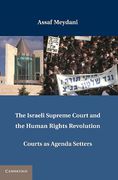 Cover of The Israeli Supreme Court and the Human Rights Revolution: Courts as Agenda Setters