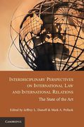 Cover of Interdisciplinary Perspectives on International Law and International Relations: The State of the Art
