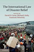 Cover of The International Law of Disaster Relief