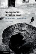 Cover of Emergencies in Public Law: The Legal Politics of Containment