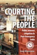 Cover of Courting the People: Public Interest Litigation in Post-Emergency India