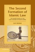 Cover of The Second Formation of Islamic Law: The Hanafi School in the Early Modern Ottoman Empire
