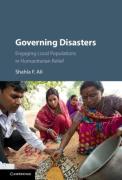 Cover of Governing Disasters: Engaging Local Populations in Humanitarian Relief