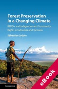 Cover of Forest Preservation in a Changing Climate: Redd+ and Indigenous and Community Rights in Indonesia and Tanzania (eBook)