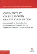 Cover of Commentary on the Second Geneva Convention: Convention (II) for the Amelioration of the Condition of Wounded, Sick and Shipwrecked Members of Armed Forces at Sea