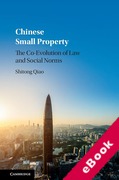 Cover of Chinese Small Property: The Co-Evolution of Law and Social Norms (eBook)